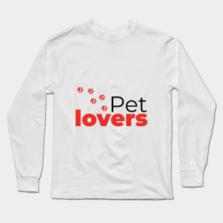 Pet Lovers Long Sleeve T-Shirt